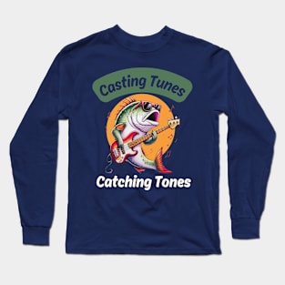 Casting tunes catching tones Long Sleeve T-Shirt